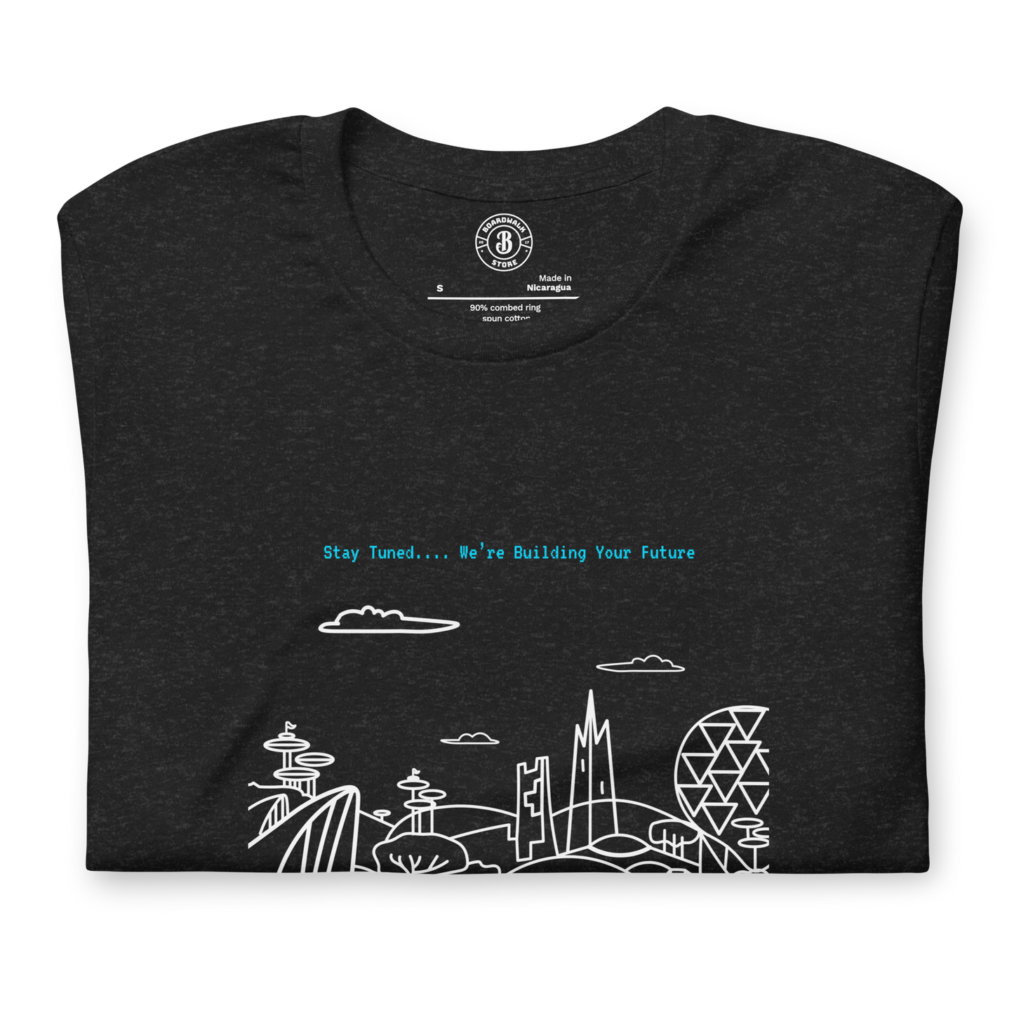 Stay Tuned... We're Building Your Future Tee